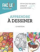 Couverture du livre « Apprendre le dessin » de Chadi Atie aux éditions Creapassions.com