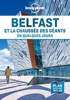 Couverture du livre « Belfast et la chaussée des géants (édition 2020) » de Collectif Lonely Planet aux éditions Lonely Planet France