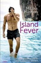 Couverture du livre « Island fever » de Helena Hunting aux éditions City