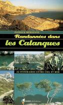 Couverture du livre « Randonnées dans les calanques » de Patrick Merienne aux éditions Rando