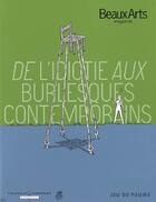 Couverture du livre « De l'idiotie aux burlesques contemporains hors-serie - catalogue pommery / jeu de paume » de  aux éditions Beaux Arts Editions