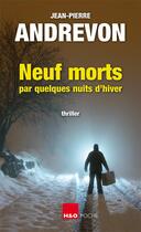 Couverture du livre « Neuf morts par quelques nuits d'hiver » de Jean-Pierre Andrevon aux éditions H&o