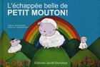 Couverture du livre « L'échappée belle de petit mouton ! » de Denis Blanchot aux éditions Jacob-duvernet