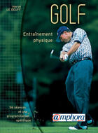 Couverture du livre « Golf Entrainement Physique » de Herve Le Deuff aux éditions Amphora