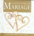 Couverture du livre « Petit livre du mariage » de Exley aux éditions Exley