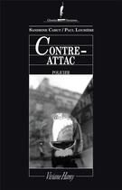 Couverture du livre « Contre-attac » de Sandrine Cabut et Paul Loubiere aux éditions Viviane Hamy