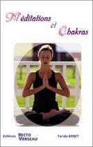 Couverture du livre « Meditations et chakras » de Farida Benet aux éditions Recto Verseau