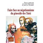 Couverture du livre « Faire face au négationnisme du génocide des Tutsi » de  aux éditions L'esprit Frappeur