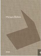 Couverture du livre « Miriam bohm » de Ratio 3 aux éditions Distanz