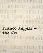Couverture du livre « Franco Angeli ; the 60s » de  aux éditions Rizzoli