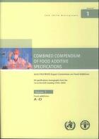 Couverture du livre « Combined compendium of food additive specifications. joint fao/who expert committee on food additive » de  aux éditions Fao