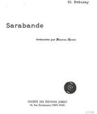 Couverture du livre « Sarabande --- ensemble » de Debussy C/Ravel M aux éditions Jobert