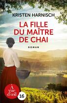 Couverture du livre « La fille du maître de chai » de Kristen Harnisch aux éditions A Vue D'oeil