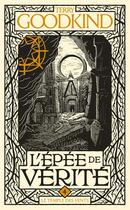 Couverture du livre « L'Épée de vérité Tome 4 : Le temple des vents » de Terry Goodkind aux éditions Bragelonne