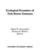 Couverture du livre « Ecological Dynamics of Tick-Borne Zoonoses » de Mather Thomas N aux éditions Oxford University Press Usa