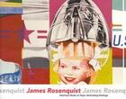 Couverture du livre « James Rosenquist illustrious » de James Rosenquist aux éditions Dap Artbook