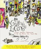 Couverture du livre « CREATIVE LICENSE - GIVING YOURSELF PERMISSION TO BE THE ARTIST YOU TRULY ARE » de Danny Gregory aux éditions Hyperion