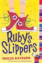 Couverture du livre « Ruby's Slippers » de Rayburn Tricia aux éditions Aladdin
