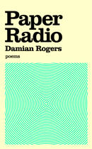 Couverture du livre « Paper Radio » de Joey Comeau et Damian Rogers aux éditions Ecw Press