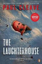 Couverture du livre « The Laughterhouse » de Paul Cleave aux éditions Penguin Books Ltd Digital