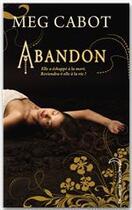 Couverture du livre « Abandon t.1 » de Meg Cabot aux éditions Hachette Black Moon