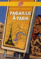 Couverture du livre « Les frères Diamant t.4 ; pagaille à Paris » de Anthony Horowitz aux éditions Le Livre De Poche Jeunesse