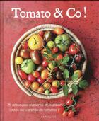 Couverture du livre « Tomato & co » de Linford-J aux éditions Larousse