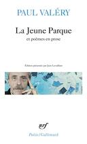 Couverture du livre « La jeune parque/l'ange/Agathe/histoires brisées » de Paul Valery aux éditions Gallimard