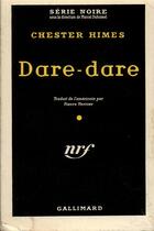 Couverture du livre « Dare-dare » de Chester Himes aux éditions Gallimard