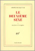 Couverture du livre « Le deuxième sexe t.2 ; l'expérience vécue » de Simone De Beauvoir aux éditions Gallimard