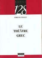 Couverture du livre « Le Theatre Grec » de Coulet aux éditions Nathan