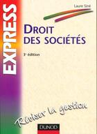 Couverture du livre « Droit Des Societes ; 3e Edition » de Laure Sine aux éditions Dunod