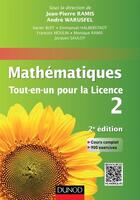 Couverture du livre « Mathématiques ; tout-en-un pour la licence ; niveau L2 (2e édition) » de Andre Warusfel et Monique Ramis aux éditions Dunod