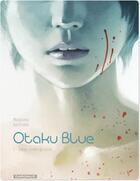 Couverture du livre « Otaku blue t.1 ; Tokyo underground » de Richard Marazano et Malo Kerfriden aux éditions Dargaud