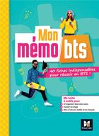 Couverture du livre « Mon mémo BTS ; 40 fiches indispensables pour réussir en BTS » de Regine Aidemoy aux éditions Foucher