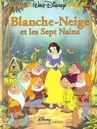 Couverture du livre « Blanche neige et les sept nains n.2 » de Disney aux éditions Disney Hachette
