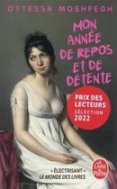 Couverture du livre « Mon année de repos et de détente » de Ottessa Moshfegh aux éditions Le Livre De Poche