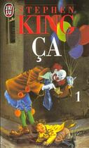 Couverture du livre « Ça t.1 » de Stephen King aux éditions J'ai Lu