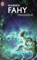 Couverture du livre « Fragment » de Warren Fahy aux éditions J'ai Lu