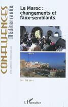 Couverture du livre « Le Maroc : changements et faux semblants » de  aux éditions L'harmattan