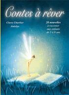 Couverture du livre « Contes à rêver : 28 contes pour enfants » de Charlier/. aux éditions Books On Demand