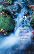 Couverture du livre « Un spécimen transparent ; voyage vers les étoiles » de Yoshimura Akira aux éditions Actes Sud