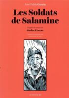 Couverture du livre « Les soldats de Salamine ; d'après l'oeuvre de Javier Cercas » de Jose Pablo Garcia aux éditions Actes Sud