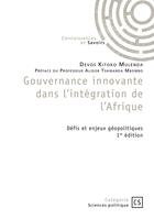 Couverture du livre « Gouvernance innovante dans l'intégration de l'Afrique Tome 1 : Défis et enjeux géopolitiques » de Devos Kitoko Mulenda aux éditions Connaissances Et Savoirs