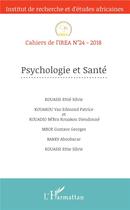 Couverture du livre « Cahiers de l'IREA : psychologie et santé » de Cllectif aux éditions L'harmattan