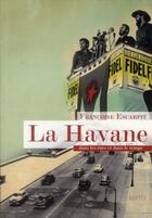 Couverture du livre « La Havane » de Francoise Escarpit aux éditions Elytis