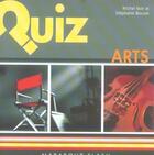 Couverture du livre « Quiz Arts » de Michel Noir et Stephanie Bouvet aux éditions Marabout
