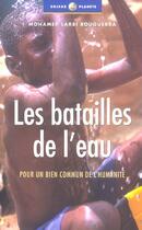 Couverture du livre « Bataille de l'eau » de Bouguerra Ml aux éditions Editions De L'atelier