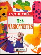 Couverture du livre « Mes marionnettes » de  aux éditions Selection Du Reader's Digest