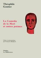 Couverture du livre « La comedie de la mort et autres poemes » de Theophile Gautier aux éditions La Difference